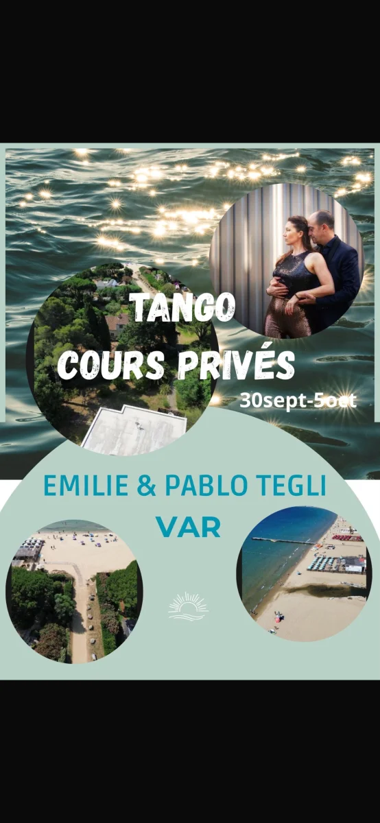 Retraite Cours privés dans le Var avec Emilie &Pablo TEGLI  — tango Cavalaire-sur-Mer