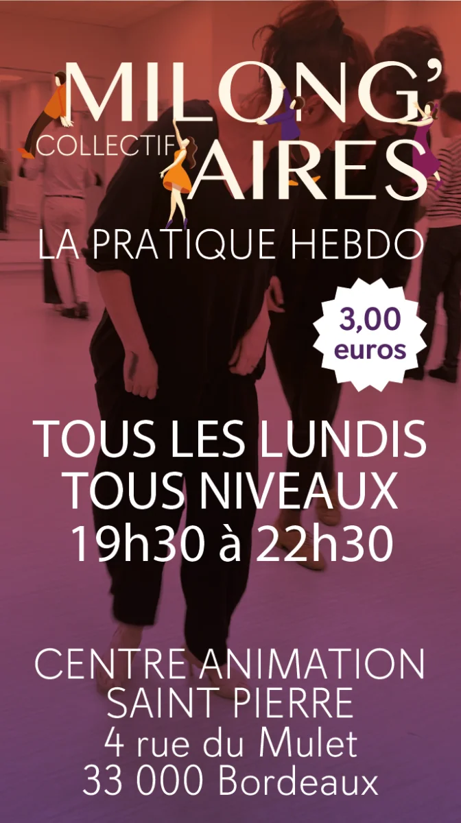 La pratique du lundi  — tango Bordeaux